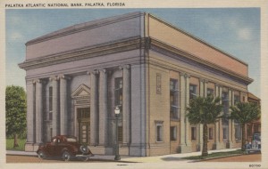 Palatka Atlantic National Bank Post Card