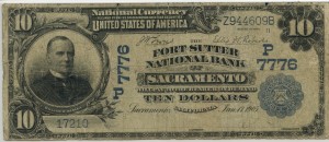 The Fort Sutter National Bank of Sacramento. 1902 Plain Back $10 Charter #7776